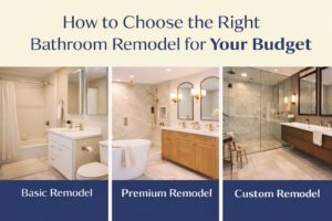 How to Choose the Right Bathroom Remodel for Your Budget